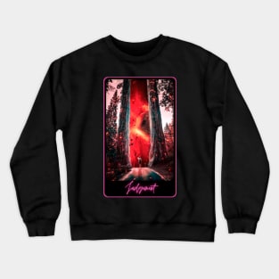 Judgement Crewneck Sweatshirt